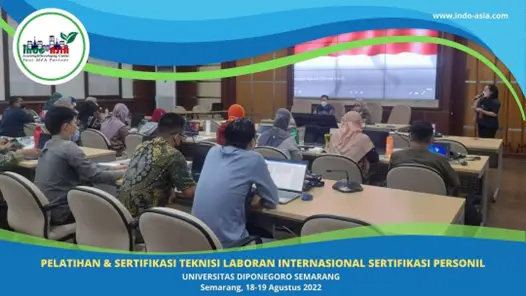 Tingkatkan Kompetensi Teknisi Laboran Indonesia, Indo Asia Academy dan Universitas Diponegoro Gelar Pelatihan dan Sertifikasi Internasional!