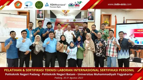 Pelatihan dan Sertifikasi Teknisi Laboran Internasional Sertifikasi Personil – Politeknik Negeri Padang, Politeknik Negeri Batam, Universitas Muhammadiyah Yogyakarta